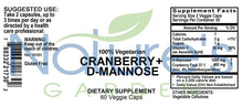 Cranberry + D-Mannose Supplement Plus Vitamin C - 60 Veggie Caps
